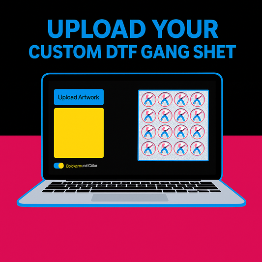 Upload Your Custom DTF Gang Sheet